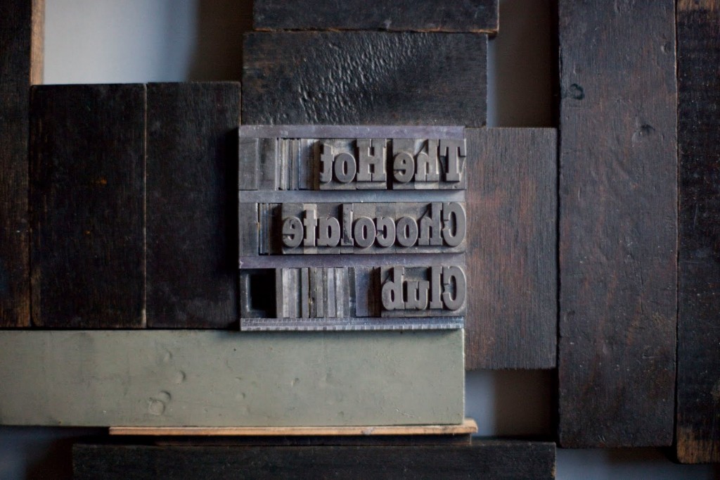 Letterpress Type for The Hot Chocolate Club